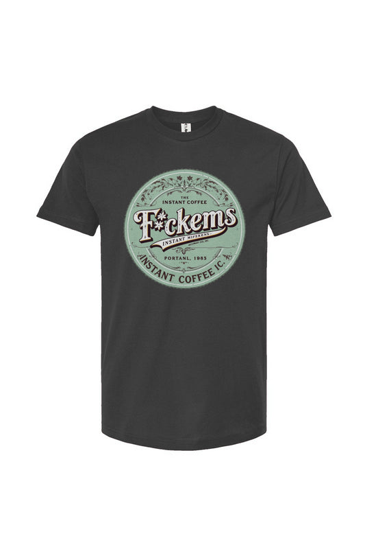 F*ckems Instant Coffee - Tultex Unisex T Shirt